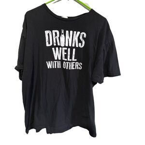 Drinks well with others black 2x t shirt